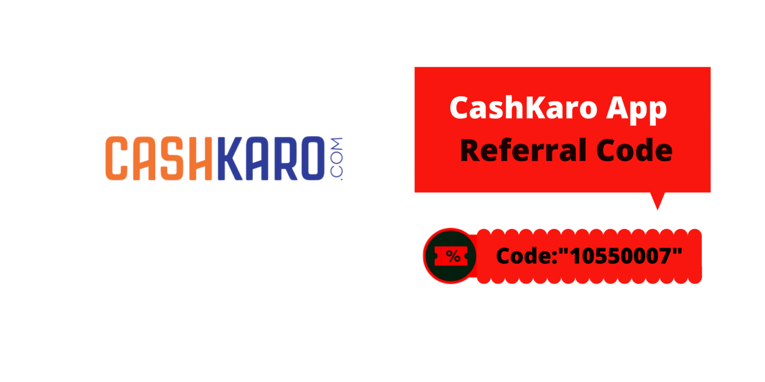 CashKaro Referral Code