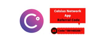 referral code for Celsius Network App.Refer your friend and earn $50 in BTC by using this Celsius Network App Referral Code.