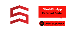 Stashfin App Referral Code is “ZCJHAGAH”