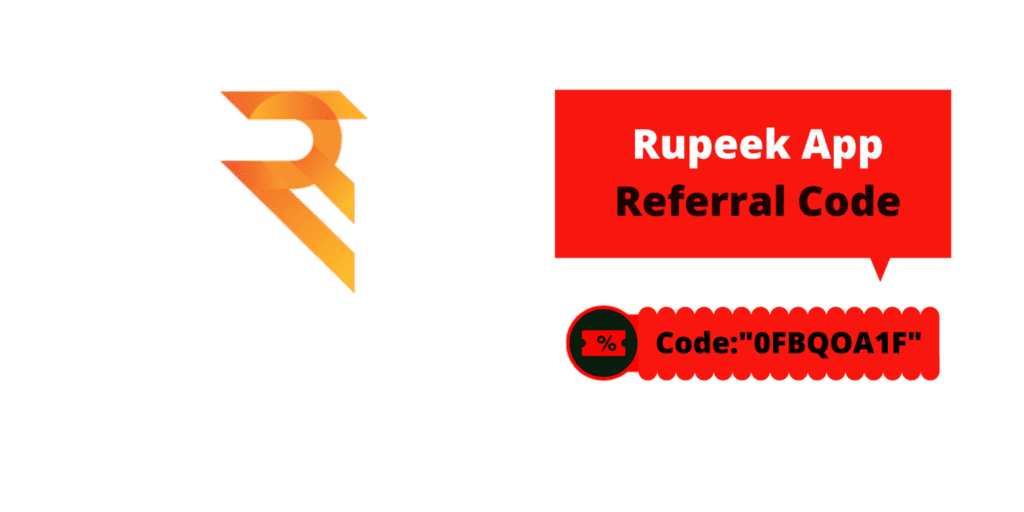 Rupeek App Referral Code