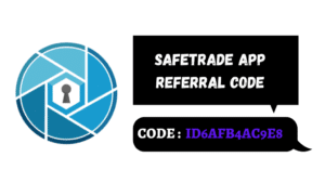 SafeTrade Referral Code