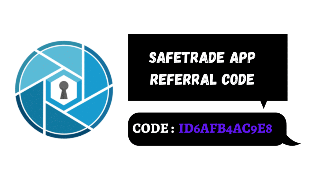 SafeTrade Referral Code