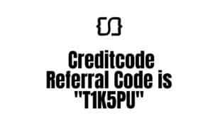 Creditcode Referral Code