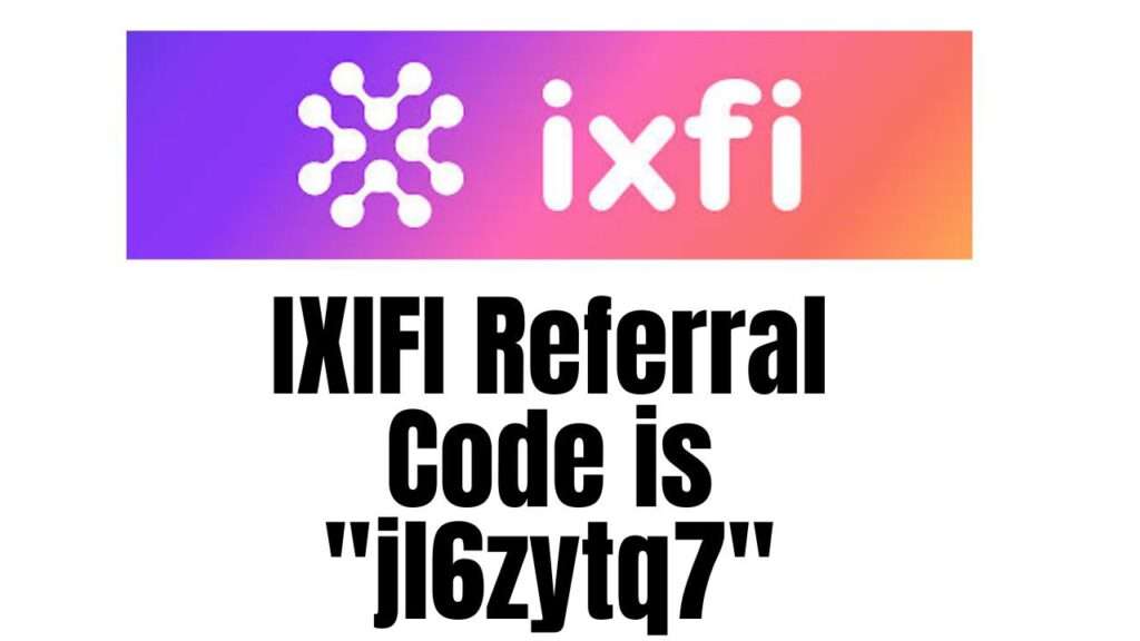 IXFI Referral Code