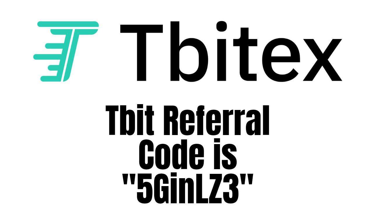 Tbit Exchange Referral Code