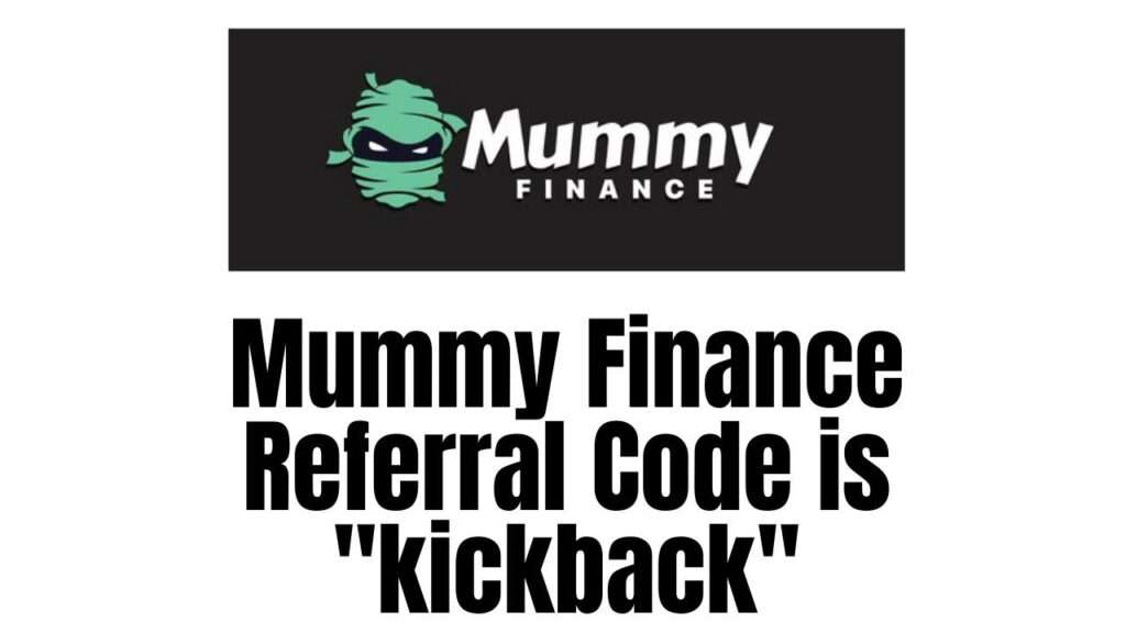 Mummy Finance Referral code