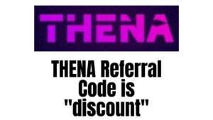 Thena Exchange Referral Code