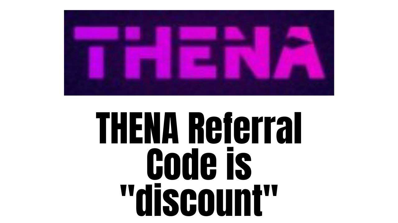 Thena Exchange Referral Code