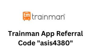 Trainman Referral Code