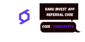 Haru Invest Referral Code