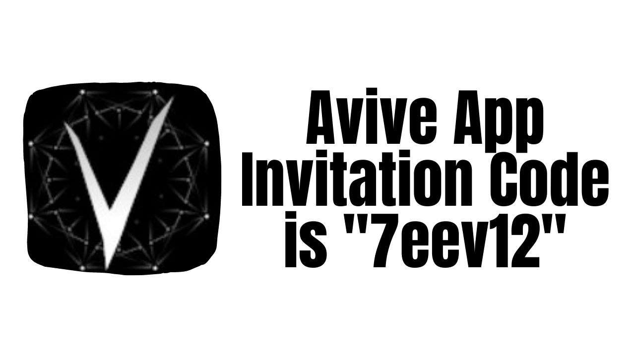 Avive Invitation Code
