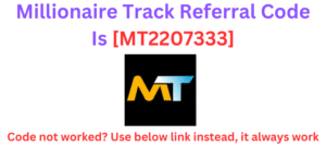 Millionaire Track Referral Code