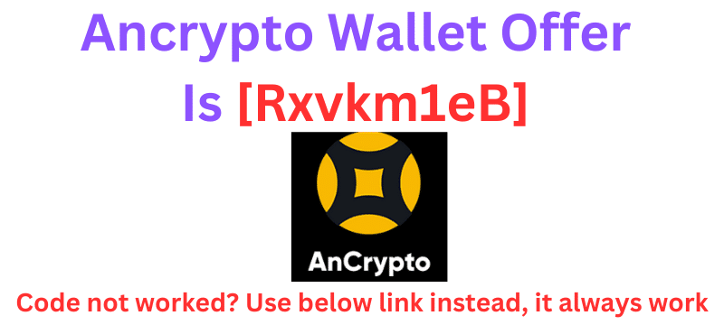 Ancrypto Wallet Offer