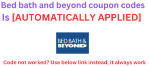 Bed bath and beyond coupon codes