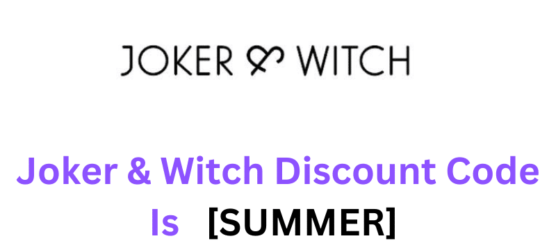 Joker And Witch Discount Code