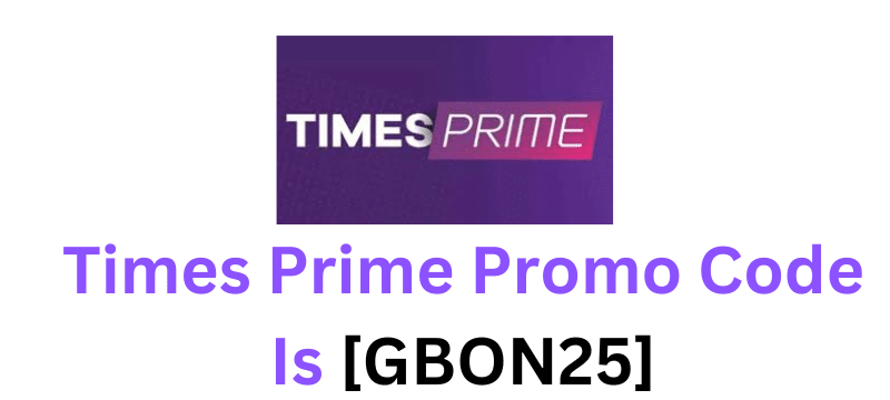 Times Prime Promo Code