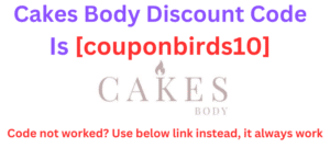 Cakes Body Discount Code