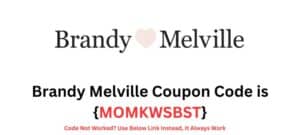 Brandy Melville Coupon Code {MOMKWSBST}