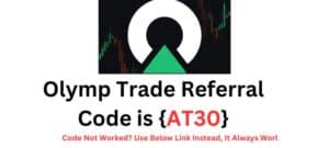 Olymp Trade Referral Code {AT30}