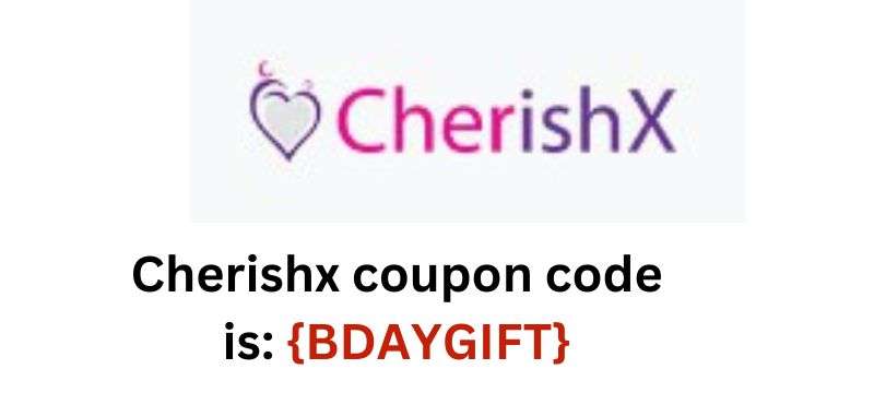 Cherishx coupon code {BDAYGIFT} Get 15% Off Using this Coupon Code