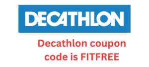 Decathlon coupon code FITFREE