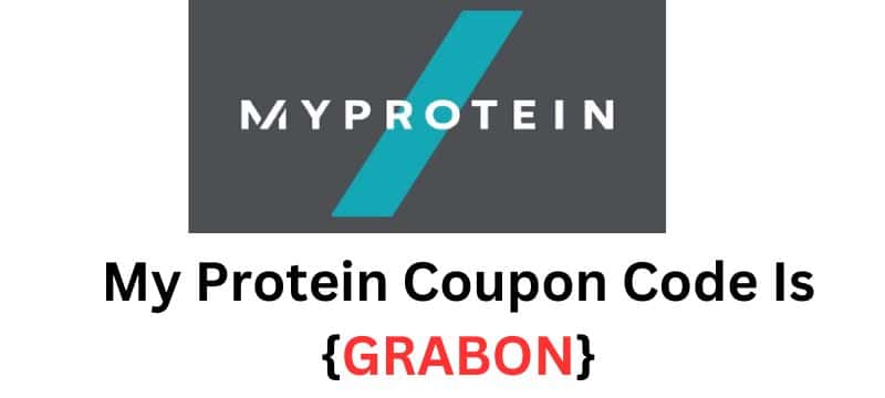My Protein Coupon code GRABON