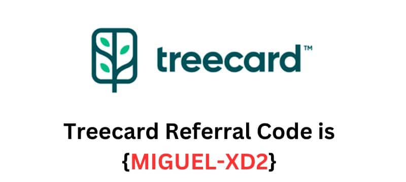 Treecard referral code MIGUEL-XD2. So what are you waiting for? Get your TreeCard today and start making a difference!