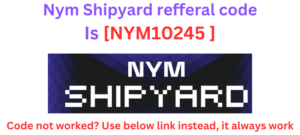 Nym Shipyard refferal code