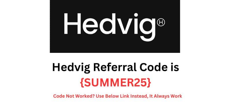 Hedvig Referral Code
