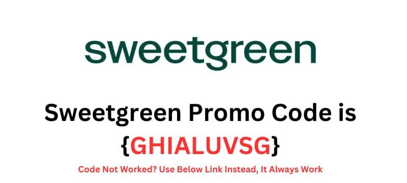 Sweetgreen Promo Code {GHIALUVSG}