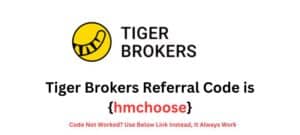 Tiger Brokers Referral Code